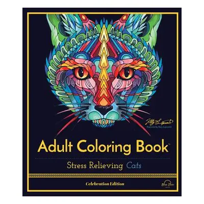 "Stress Relieving Cats: Adult Coloring Book, Celebration Edition" - "" ("Press Blue Star")(Paper