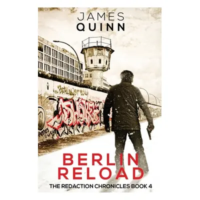 "Berlin Reload: Large Print Edition" - "" ("Quinn James")(Paperback)