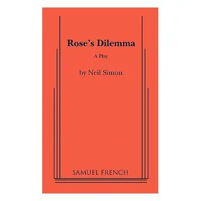 "Rose's Dilemma" - "" ("Simon Neil")(Paperback)