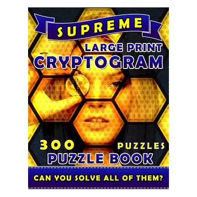 "Supreme Large Print Cryptogram Puzzle Books