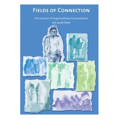 "Fields of connection" - "" ("Stam Jan Jacob")(Paperback)