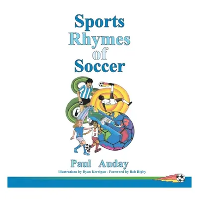 "Sports Rhymes of Soccer" - "" ("Auday Paul")(Paperback)