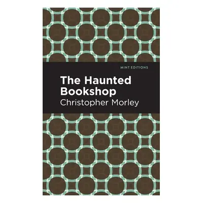 "The Haunted Bookshop" - "" ("Morley Christopher")(Paperback)