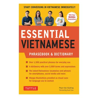 "Essential Vietnamese Phrasebook & Dictionary: Start Conversing in Vietnamese Immediately! (Revi