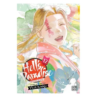 "Hell's Paradise: Jigokuraku, Vol. 12, 12" - "" ("Kaku Yuji")(Paperback)