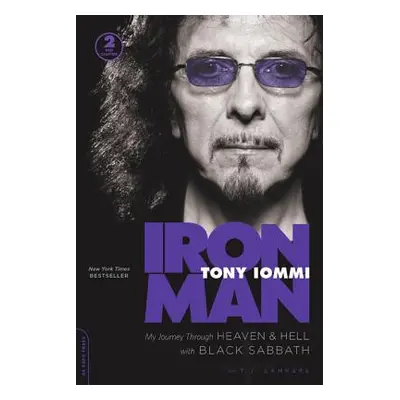 "Iron Man: My Journey Through Heaven and Hell with Black Sabbath" - "" ("Iommi Tony")(Paperback)