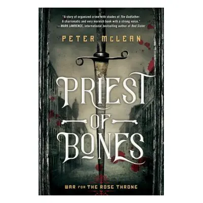 "Priest of Bones" - "" ("McLean Peter")(Paperback)