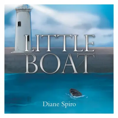 "Little Boat" - "" ("Diane Spiro")(Paperback)