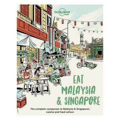 "Eat Malaysia and Singapore 1" - "" ("Food Lonely Planet")(Paperback)