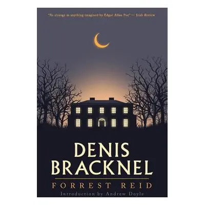 "Denis Bracknel" - "" ("Reid Forrest")(Paperback)