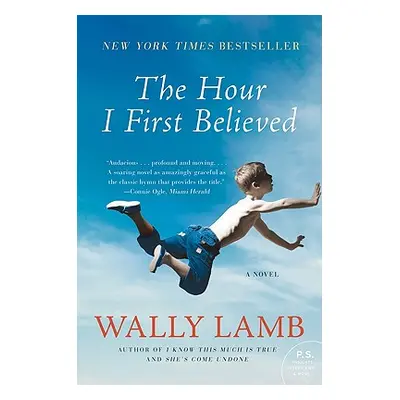 "The Hour I First Believed" - "" ("Lamb Wally")(Paperback)