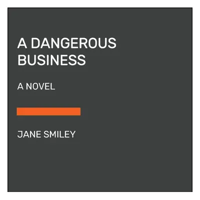 "A Dangerous Business" - "" ("Smiley Jane")(Paperback)