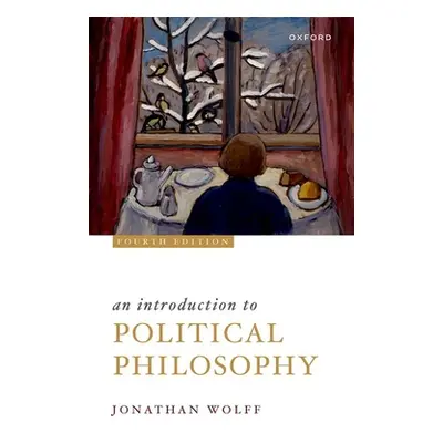 "An Introduction to Political Philosophy" - "" ("Wolff Jonathan")(Paperback)