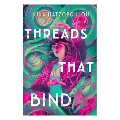 "Threads That Bind" - "" ("Hatzopoulou Kika")(Pevná vazba)