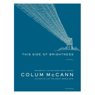 "This Side of Brightness" - "" ("McCann Colum")(Paperback)