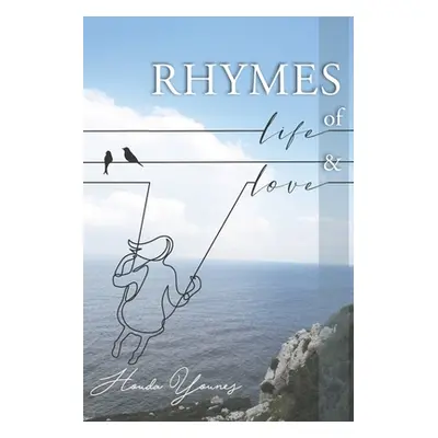 "Rhymes of Life and Love" - "" ("Younes Houda")(Paperback)