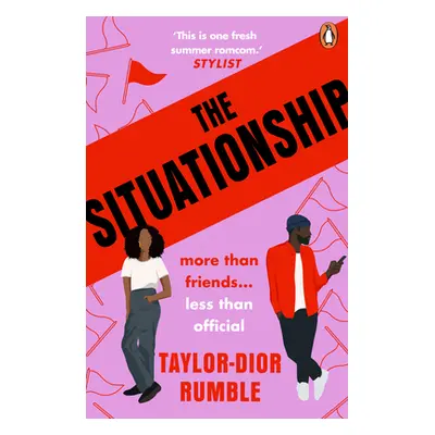 "Situationship" - "#Merky Books' first unputdownable rom-com" ("Rumble Taylor-Dior")(Paperback /