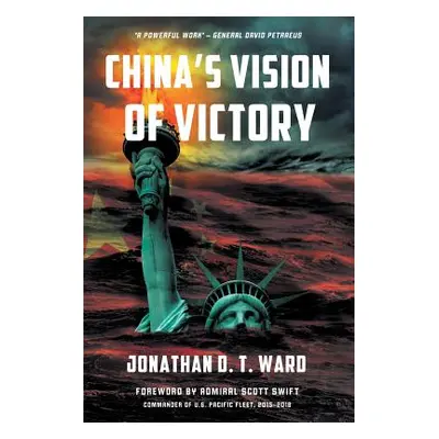 "China's Vision of Victory" - "" ("Ward Jonathan D. T.")(Paperback)