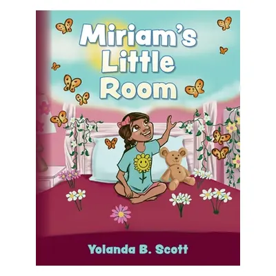 "Miriam's little Room" - "" ("Scott Yolanda B.")(Paperback)