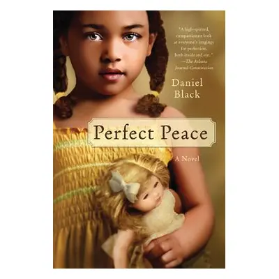 "Perfect Peace" - "" ("Black Daniel")(Paperback)