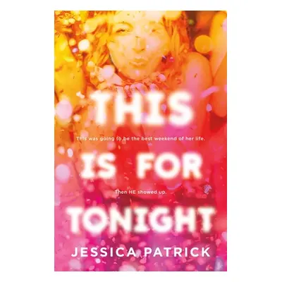 "This Is for Tonight" - "" ("Patrick Jessica")(Pevná vazba)