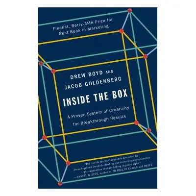 "Inside the Box: A Proven System of Creativity for Breakthrough Results" - "" ("Boyd Drew")(Pape