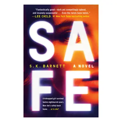 "Safe" - "" ("Barnett S. K.")(Paperback)