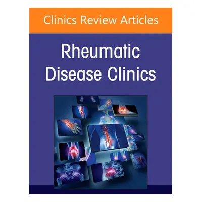 "Lupus, an Issue of Rheumatic Disease Clinics of North America, 47" - "" ("Touma Zahi")(Pevná va