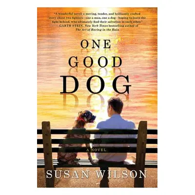 "One Good Dog" - "" ("Wilson Susan")(Paperback)