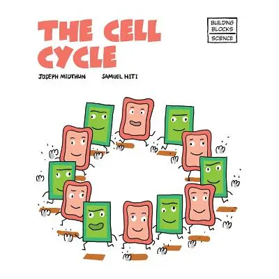 "The Cell Cycle" - "" ("Hiti Samuel")(Pevná vazba)