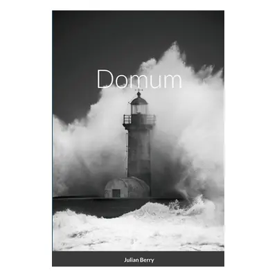 "Domum" - "" ("Berry Julian")(Paperback)