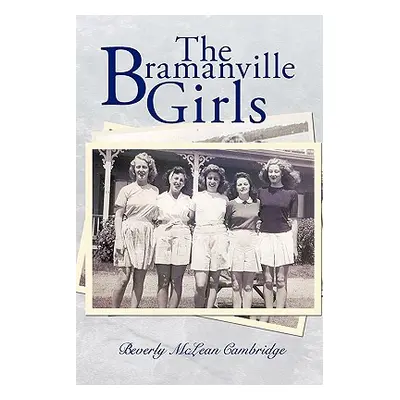 "The Bramanville Girls" - "" ("Cambridge Beverly McLean")(Paperback)