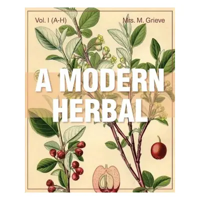 "A Modern Herbal