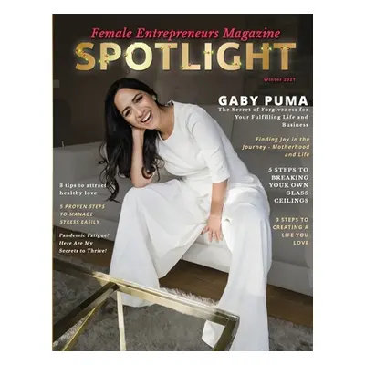 "Spotlight Female Entrepreneurs Magazine, Vol 2" - "" ("Jamil Izdihar")(Paperback)