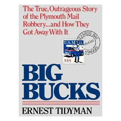 "Big Bucks" - "" ("Tidyman Ernest")(Paperback)