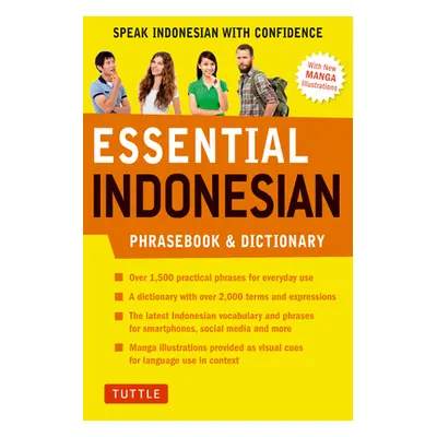 "Essential Indonesian Phrasebook & Dictionary: Speak Indonesian with Confidence (Revised Edition