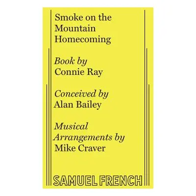 "Smoke on the Mountain Homecoming" - "" ("Ray Connie")(Paperback)