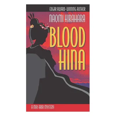 "Blood Hina" - "" ("Hirahara Naomi")(Paperback)