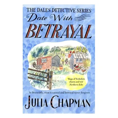 "Date with Betrayal: Volume 7" - "" ("Chapman Julia")(Paperback)