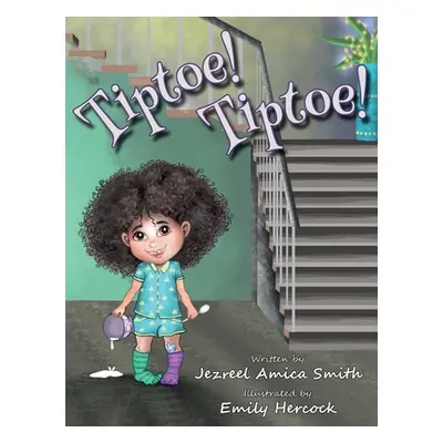 "Tiptoe! Tiptoe!" - "" ("Amica Smith Jezreel")(Pevná vazba)