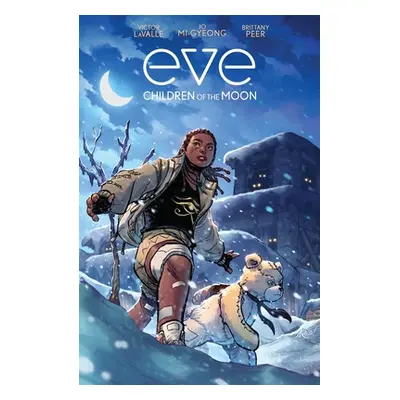 "Eve: Children of the Moon" - "" ("Lavalle Victor")(Paperback)