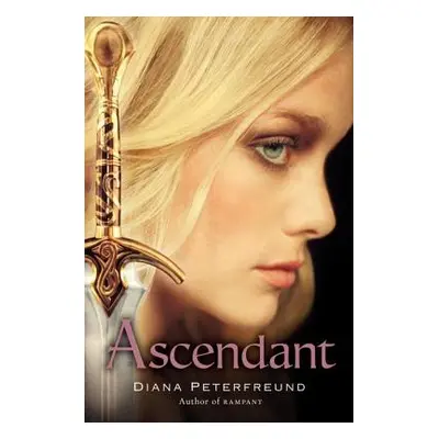 "Ascendant" - "" ("Peterfreund Diana")(Paperback)