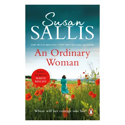 "Ordinary Woman" - "An utterly captivating and uplifting story of one woman's strength and deter