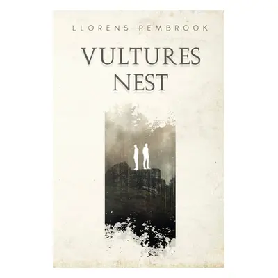 "Vultures Nest" - "" ("Pembrook Llorens")(Paperback)