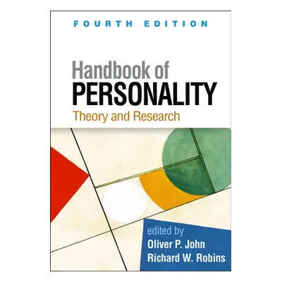 "Handbook of Personality, Fourth Edition: Theory and Research" - "" ("John Oliver P.")(Pevná vaz