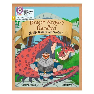 "Dragon Keeper's Handbook" - "Phase 5" ("Baker Catherine")(Paperback / softback)