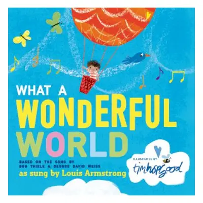 "What a Wonderful World" - "" ("Thiele Bob")(Board Books)