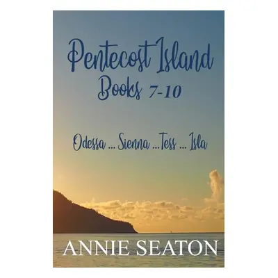 "Pentecost Island Books 7-10" - "" ("Seaton Annie")(Paperback)