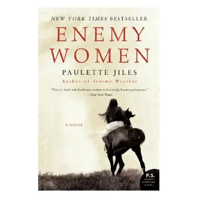 "Enemy Women" - "" ("Jiles Paulette")(Paperback)