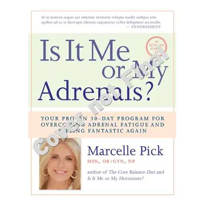 "Is It Me or My Adrenals?" - "" ("Pick Obgyn")(Paperback)